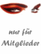 Nur fuer Mitglieder